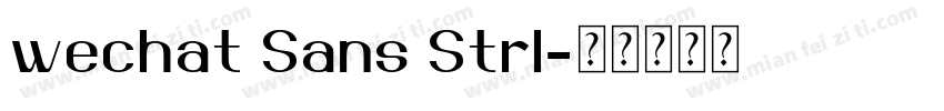 wechat Sans Strl字体转换